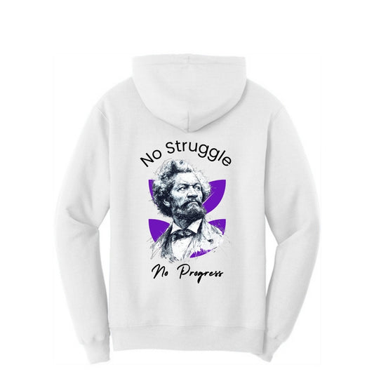 Frederick Douglas Hoodie - "No Struggle, No Progress"